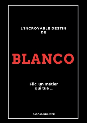 Blanco [French] 2322377147 Book Cover