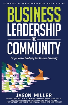 Business Leadership and Community: Perspectives... 1641848375 Book Cover