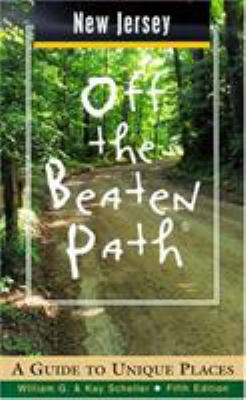 New Jersey Off the Beaten Path: A Guide to Uniq... 0762705531 Book Cover