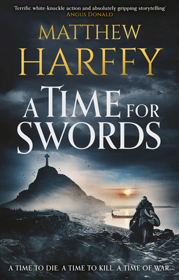 A Time for Swords 1838932852 Book Cover