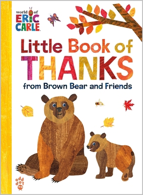 Little Book of Thanks from Brown Bear and Frien... 1250881501 Book Cover