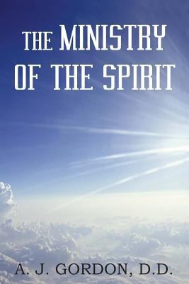 The Ministry of the Spirit 1612030211 Book Cover