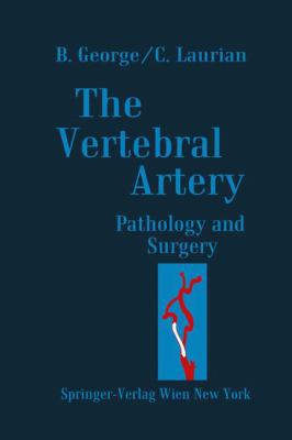 The Vertebral Artery: Pathology and Surgery 3709174546 Book Cover
