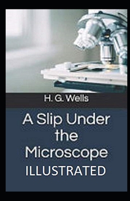 Paperback A Slip Under the Microscope Illustrated Book