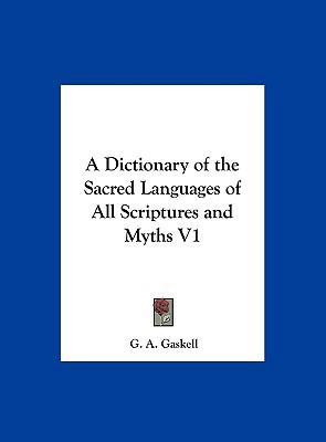 A Dictionary of the Sacred Languages of All Scr... 1161372679 Book Cover