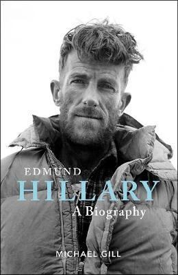 Edmund Hillary A Biography 0947503382 Book Cover