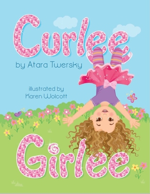 Curlee Girlee 0996843817 Book Cover