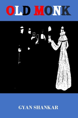 Old Monk B098GVJCYC Book Cover