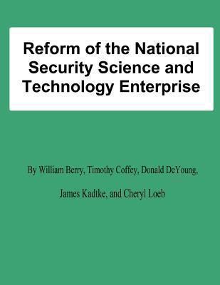 Reform of the National Security Science and Tec... 1478198192 Book Cover