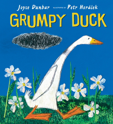 Grumpy Duck 1536204242 Book Cover