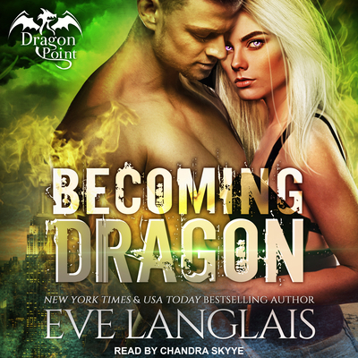 Becoming Dragon 1515912574 Book Cover