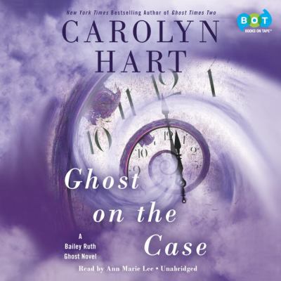 Ghost on the Case 0525498753 Book Cover