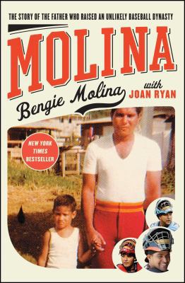 Molina: The Story of the Father Who Raised an U... 1451641052 Book Cover