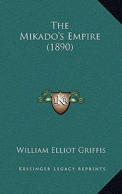 The Mikado's Empire (1890) 116570059X Book Cover