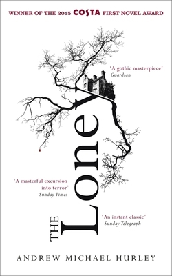 The Loney: 'The Book of the Year 2016' 1473619831 Book Cover