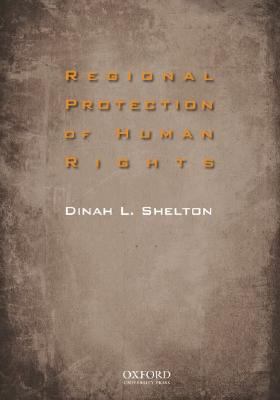 Regional Protection of Human Rights Pack [With ... 0195371658 Book Cover