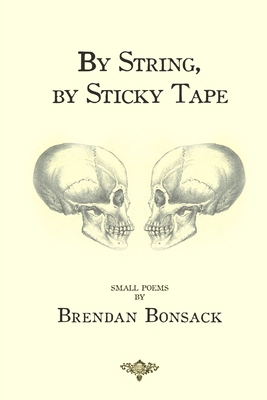 By String, By Sticky Tape 1291969748 Book Cover