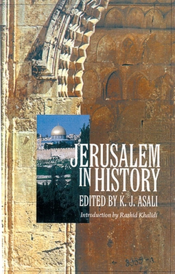 Jerusalem in History 1566563046 Book Cover