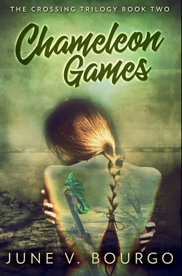 Chameleon Games: Premium Hardcover Edition 103429928X Book Cover