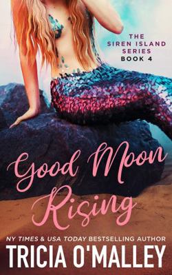 Good Moon Rising (The Siren Island Series) 195125418X Book Cover