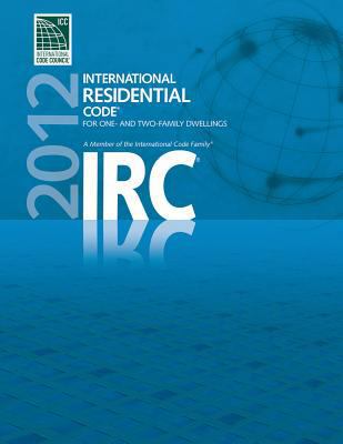 2012 International Residential Code for One- An... 1609830415 Book Cover