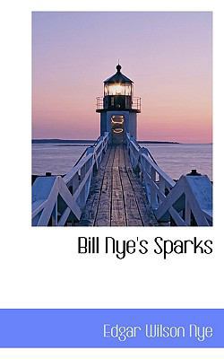Bill Nye's Sparks 1116183455 Book Cover