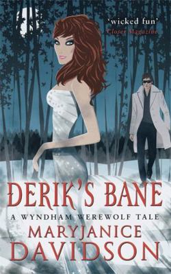 Derik's Bane (Wyndham Werewolves) 074993882X Book Cover