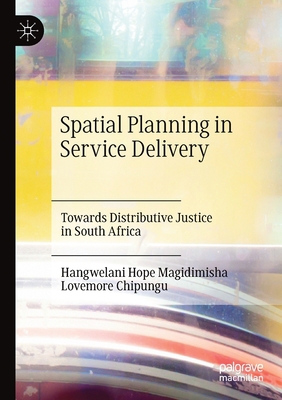 Spatial Planning in Service Delivery: Towards D... 3030198529 Book Cover