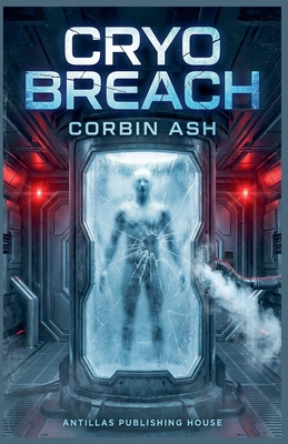 Cryo Breach B0GQ85NLMK Book Cover