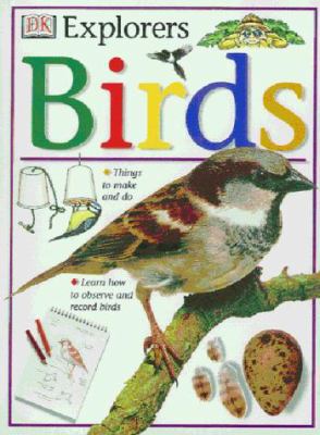 Birds (Eyewitness Explorers) 0751360937 Book Cover