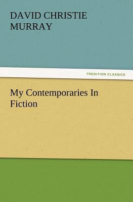 My Contemporaries in Fiction 3847238965 Book Cover