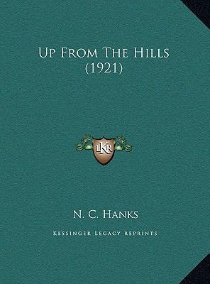 Up From The Hills (1921) 1169530214 Book Cover