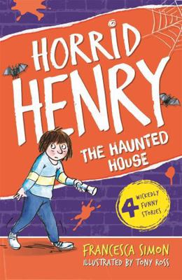 ORION CHILDREN S Horrid Henry's Haunted House B00BG73R10 Book Cover