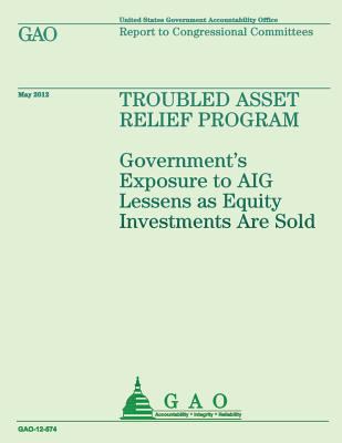 Troubled Asset Relief Program: Government's Exp... 1492104507 Book Cover