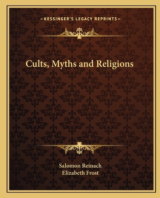 Cults, Myths and Religions 1162581808 Book Cover