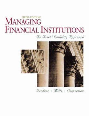 Managing Financial Institutions + Infotrac B01CMYE7TQ Book Cover
