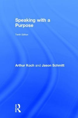 Speaking with a Purpose 0415784107 Book Cover