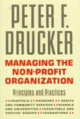 Managing the Non-Profit Organization: Practices... B0040GJDT4 Book Cover