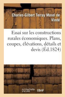 Essai Sur Les Constructions Rurales Économiques... [French] 2019299437 Book Cover