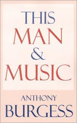 This Man And Music 155783489X Book Cover