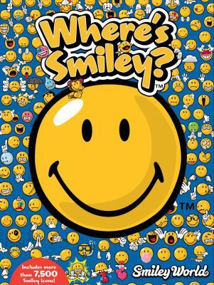 Where's Smiley? (SmileyWorld) 1442407565 Book Cover