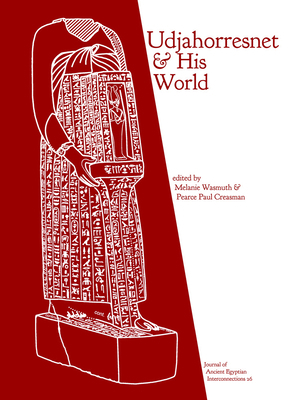 Udjahorresnet and His World (Journal of Ancient... B08C8RW99V Book Cover