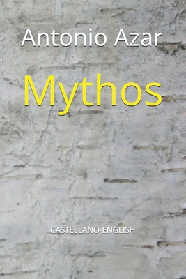 Mythos [Spanish] B0DDTX6SWF Book Cover