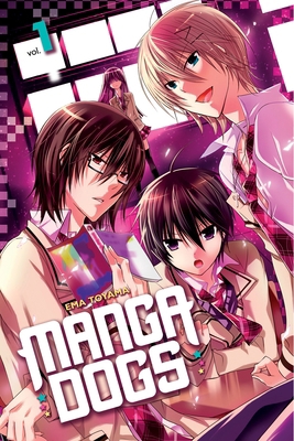 Manga Dogs, Volume 1 1612629032 Book Cover