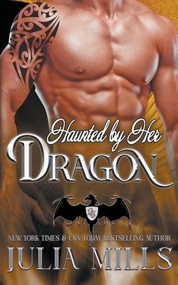 Haunted by Her Dragon B0CXMNH9H7 Book Cover