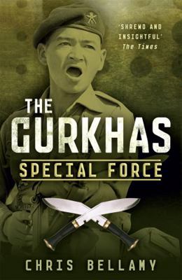 Gurkhas: Special Force 1848543441 Book Cover