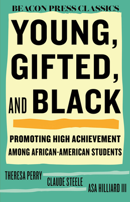 Young, Gifted, and Black: Promoting High Achiev... 0807019011 Book Cover