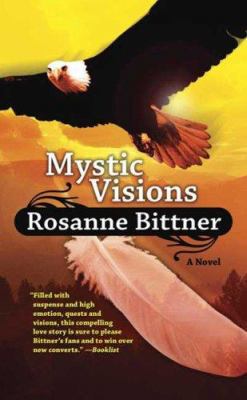 Mystic Visions (Mystic Dreamers) 0765359383 Book Cover