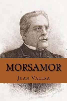 Morsamor [Spanish] 1534764119 Book Cover