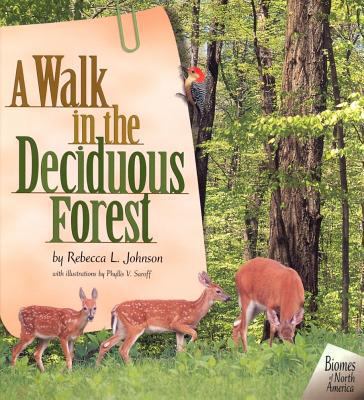 A Walk in the Deciduous Forest 1575051559 Book Cover